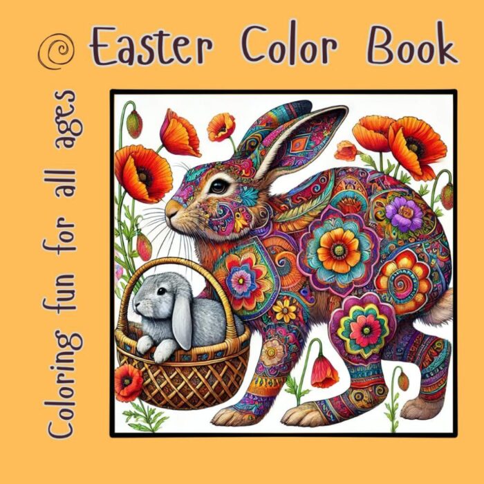 Easter Color Book: Coloring Fun For All Ages