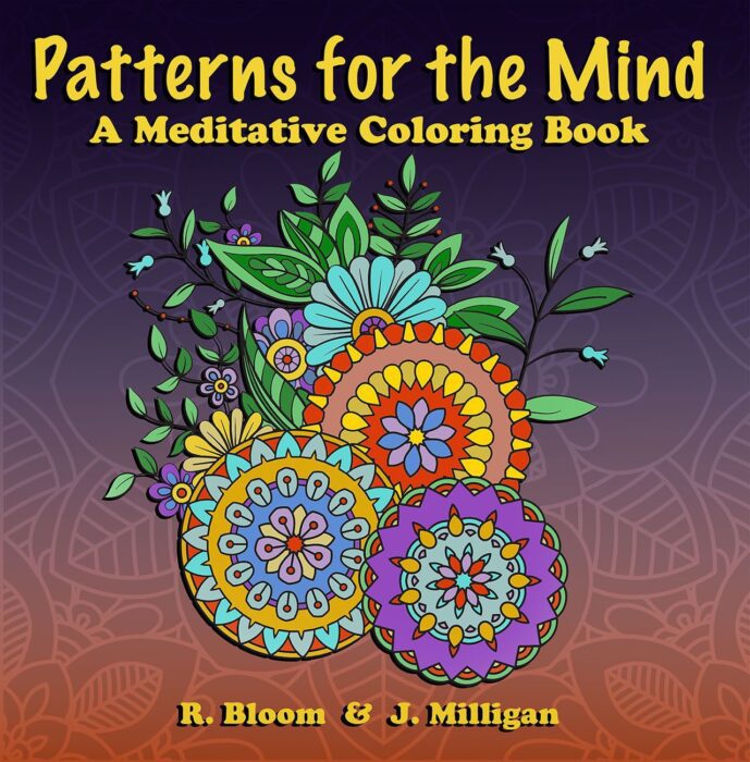 Patterns for the Mind: A Meditative Coloring Book